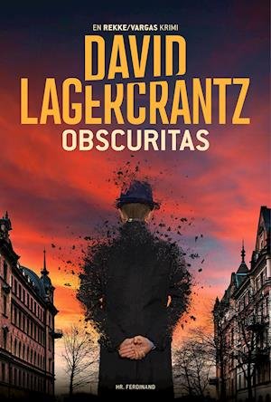 Cover for David Lagercrantz · En Rekke / Vargas krimi: Obscuritas (Sewn Spine Book) [1th edição] (2022)