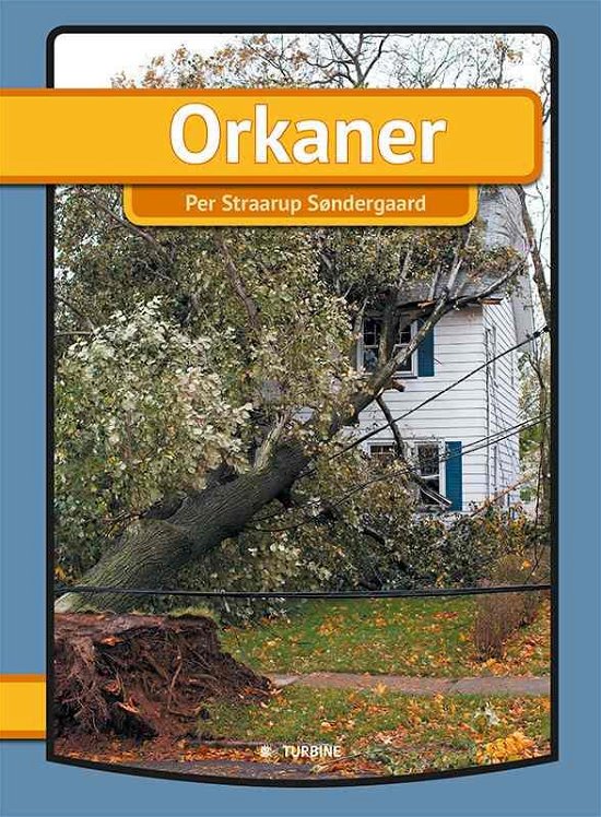 Min første bog: Orkaner - Per Straarup Søndergaard - Livros - Turbine - 9788740600681 - 6 de janeiro de 2015