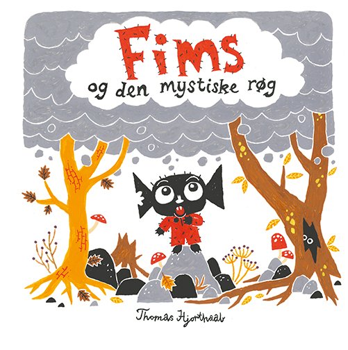 Cover for Thomas Hjorthaab · Fims: Fims og den mystiske røg (Bound Book) [1st edition] (2019)