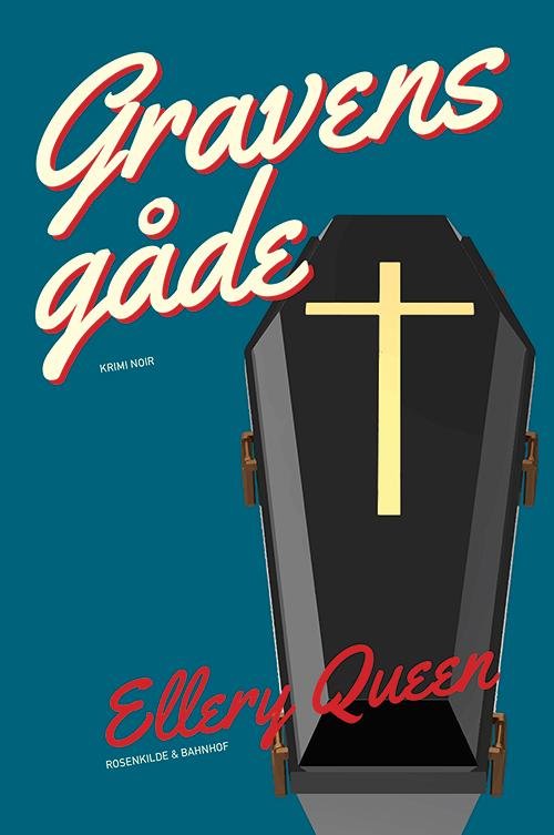 Cover for Ellery Queen · Gravens gåde (Sewn Spine Book) [1st edition] (2015)