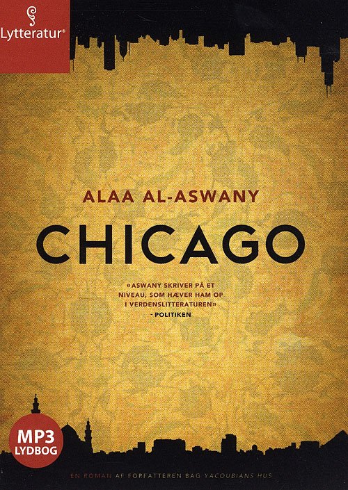 Cover for Alaa al-Aswany · Chicago (Bok) [MP3-CD] (2008)