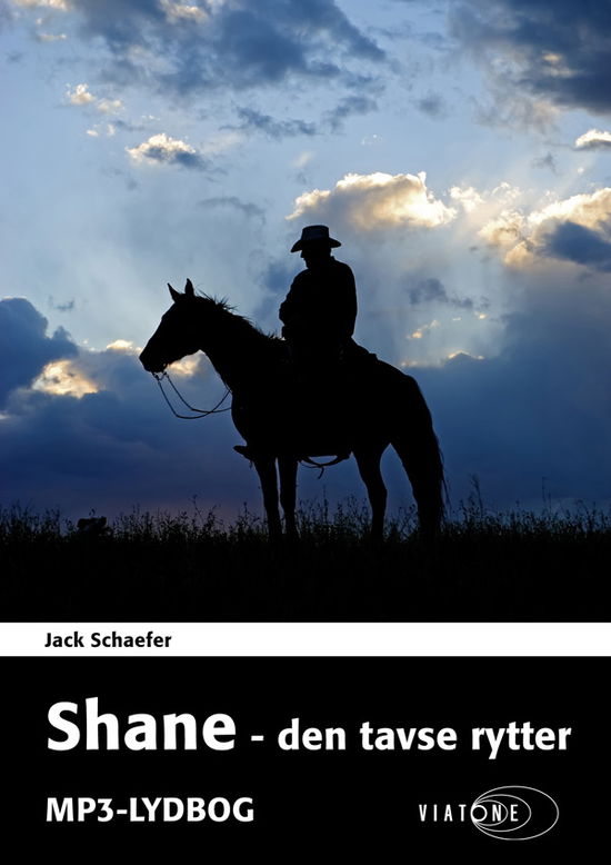 Cover for Jack Schaefer · Shane - den tavse rytter (Book) [1. wydanie] (2012)