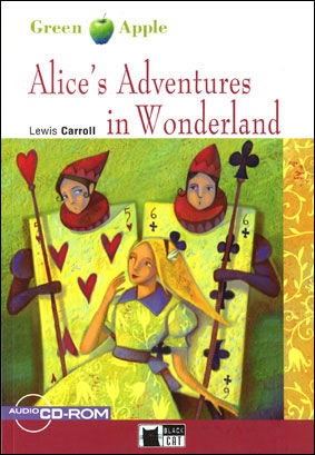 Green Apple: Alice's Adventures in Wonderland + audio CD/CD-ROM - Lewis Carroll - Game - CIDEB s.r.l. - 9788853007681 - 2008