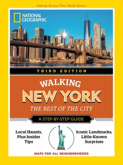 National Geographic Walking New York, 3rd Edition - National Geographic Walking Guide - National Geographic - Bøger - White Star - 9788854419681 - 5. september 2023