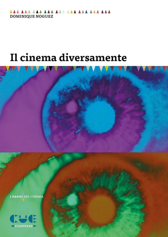 Cover for Dominique Noguez · Il Cinema Diversamente (Book)