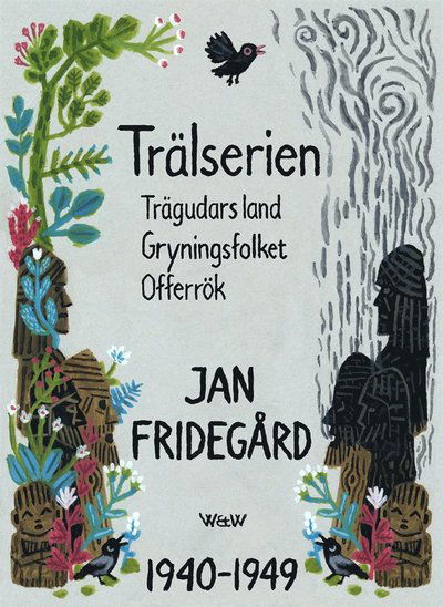 Cover for Jan Fridegård · Trälserien (ePUB) (2012)