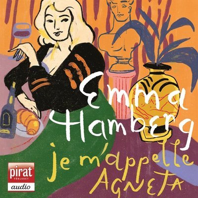 Cover for Emma Hamberg · Je m'appelle Agneta (Lydbok (MP3)) (2021)