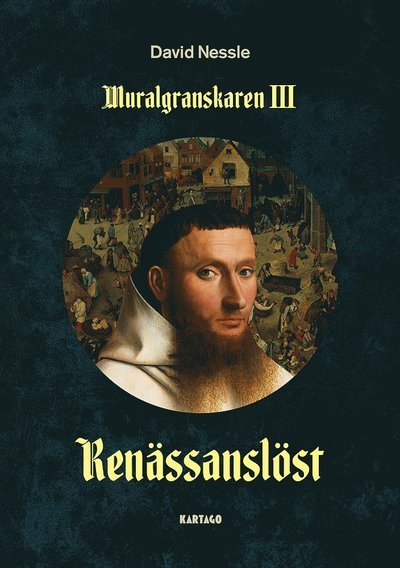 Cover for David Nessle · Muralgranskaren: Renässanslöst (Inbunden Bok) (2021)