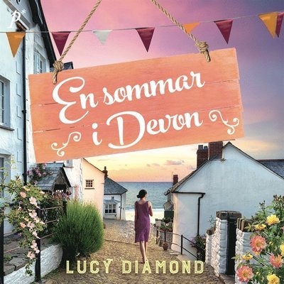 Cover for Lucy Diamond · En sommar i Devon (Lydbok (MP3)) (2019)