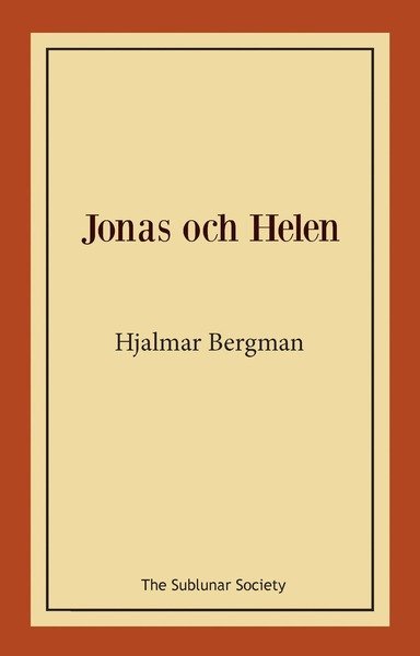 Cover for Hjalmar Bergman · Jonas och Helen (Book) (2018)
