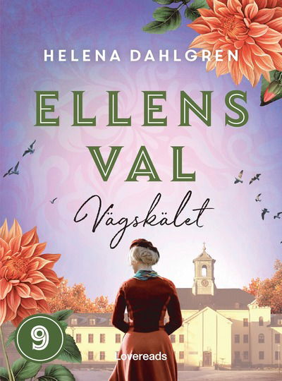 Helena Dahlgren · Ellens val: Vägskälet (Bok) (2024)