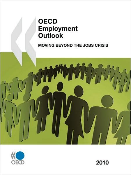 Cover for Organization for Economic Cooperation and Development Oecd · Oecd Employment Outlook 2010 (Taschenbuch) [Revised edition] (2010)