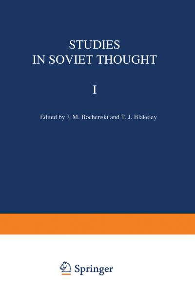 Studies in Soviet Thought - Sovietica - J M Bochenski - Książki - Springer - 9789401032681 - 18 listopada 2011