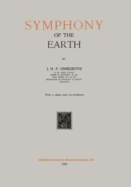 Johannes Herman Frederik Umbgrove · Symphony of the Earth (Paperback Bog) (1950)