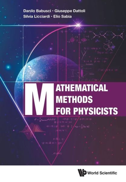 Cover for Babusci, Danilo (Infn, Italy) · Mathematical Methods For Physicists (Paperback Book) (2019)