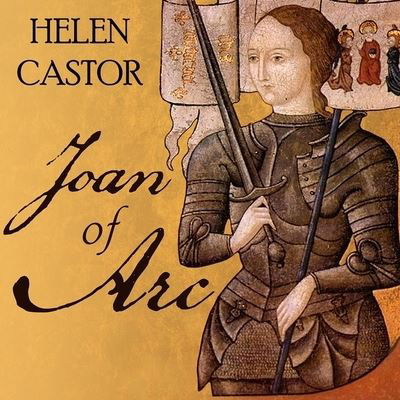 Cover for Helen Castor · Joan of Arc (CD) (2015)