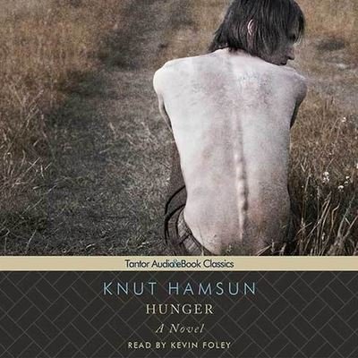 Hunger - Knut Hamsun - Musik - TANTOR AUDIO - 9798200095681 - 31. marts 2011