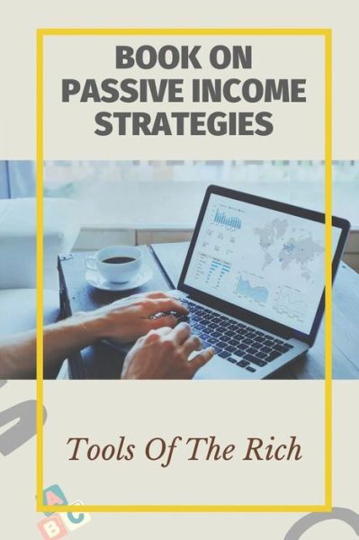 Cover for Lon Reppe · Book On Passive Income Strategies (Paperback Book) (2021)