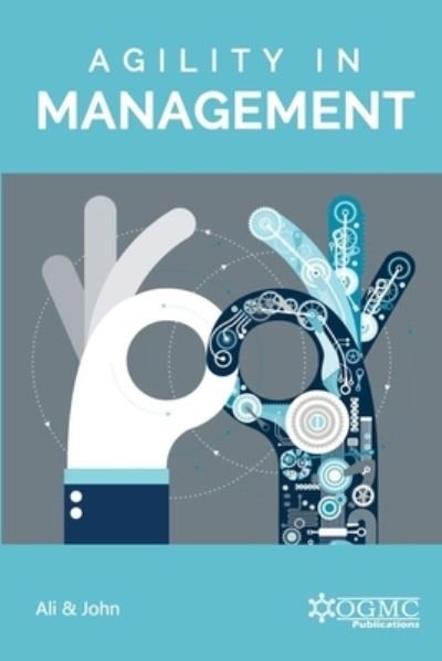 Cover for Saqib Javed John · Agility in Management - Articles and Reviews (Taschenbuch) (2021)