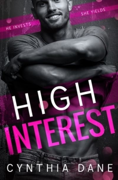 Cover for Cynthia Dane · High Interest (Paperback Book) (2021)