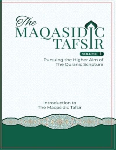 Cover for Karim Abu Zaid · The Maqasidic Tafseer (Paperback Book) (2021)