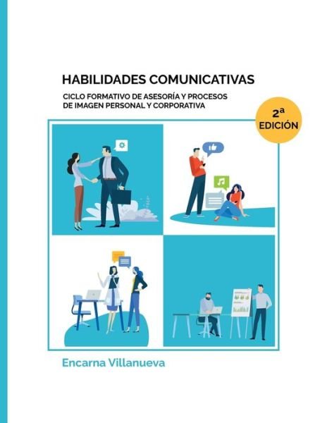 Cover for Encarnacion Villanueva Torres · Habilidades Comunicativas (Paperback Book) (2020)