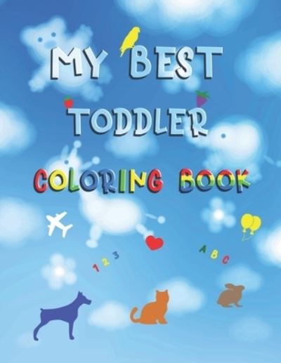 Cover for Anas Arts · My best toddler coloring book (Paperback Book) (2020)