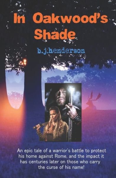 Cover for B J Henderson · In Oakwood's Shade (Paperback Book) (2020)