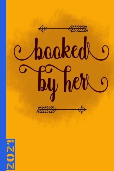 Cover for Gdimido Art · Booked By Her 2021 (Pocketbok) (2020)