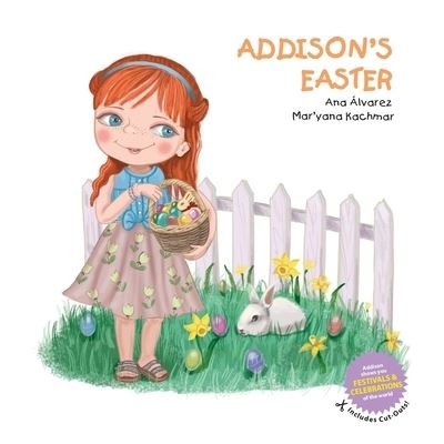 Cover for Ana Alvarez · Addison's Easter - Addison Collection (Paperback Book) (2020)