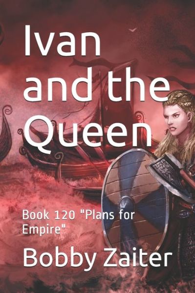 Cover for Bobby Zaiter · Ivan and the Queen (Paperback Book) (2020)