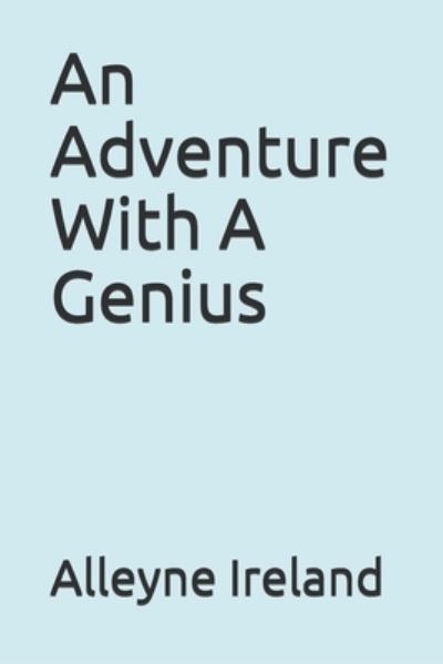 Cover for Alleyne Ireland · An Adventure With A Genius (Paperback Book) (2020)