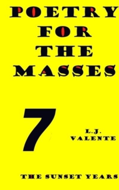Cover for L J Valente · Poetry For the Masses (Taschenbuch) (2020)