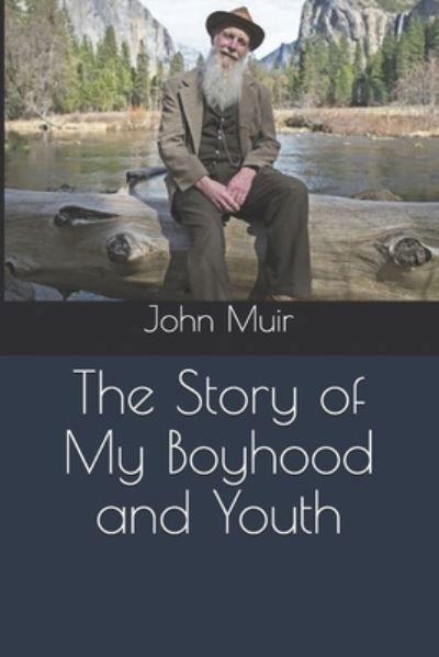 Cover for John Muir · The Story of My Boyhood and Youth (Paperback Book) (2020)