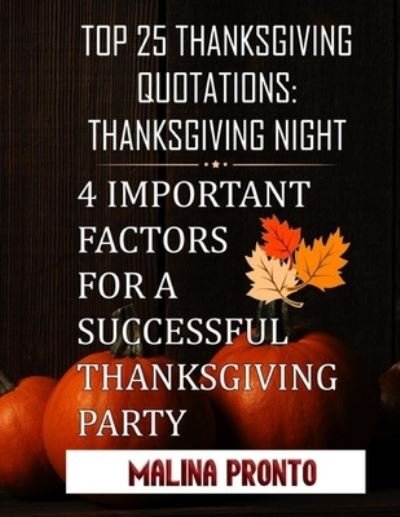 Cover for Malina Pronto · Top 25 Thanksgiving Quotations (Pocketbok) (2020)
