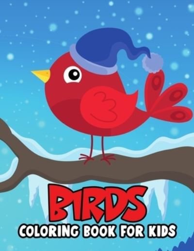 Cover for Pixelart Studio · Birds Coloring Book for Kids (Paperback Bog) (2021)