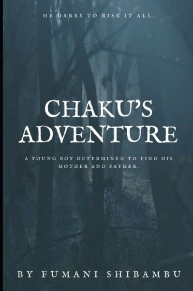 Cover for Fumani Shibambu · Chaku's Adventure (Paperback Bog) (2021)