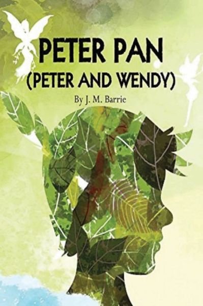 Cover for James Matthew Barrie · Peter Pan (Annotated) (Paperback Book) (2021)