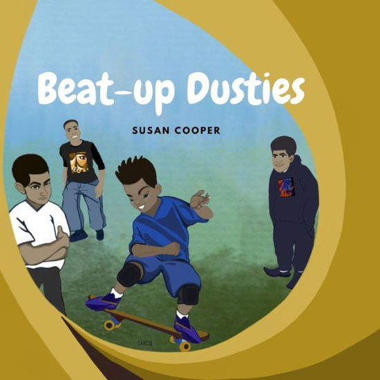 Beat-up Dusties - Susan Cooper - Livros - Independently Published - 9798776187681 - 26 de novembro de 2021