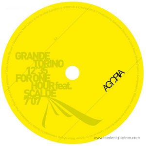 Cover for Agoria · Grande Torino / for One Hour (12&quot;) (2011)