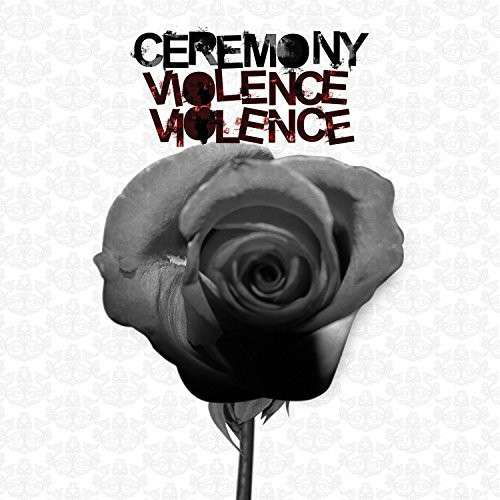 Cover for Ceremony · Violence Violence (CD) [Digipak] (2022)