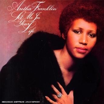 Let Me in Your Life - Aretha Franklin - Musik - Rhino - 0081227992682 - 21. august 2008