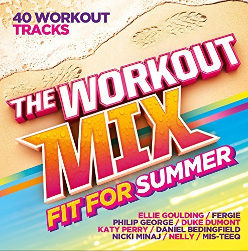 The Workout Mix - Fit for Summ - V/A - Music - IMT - 0600753597682 - May 12, 2015
