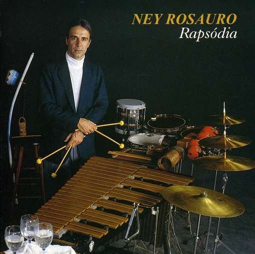 Cover for Ney Rosauro · Rapsodia (CD) (2007)