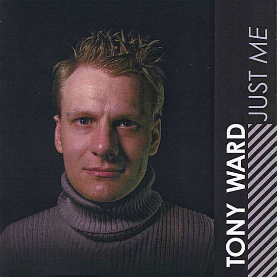 Cover for Tony Ward · Just Me (CD) (2008)