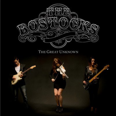 Great Unknown - Bostocks - Muziek - WJO - 0680569620682 - 15 november 2012