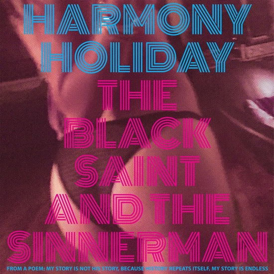 Cover for Harmony Holiday · Black Saint And The Sinnerman (LP) (2019)