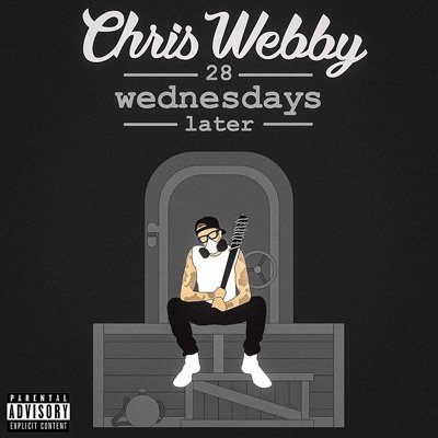Cover for Chris Webby · 28 Wednesdays Later (CD) (2021)