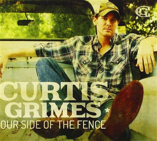 Cover for Curtis Grimes · Our Side of the Fence (CD) (2014)