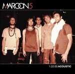 Cover for Maroon 5 · Acoustic 1.22.03 (CD)